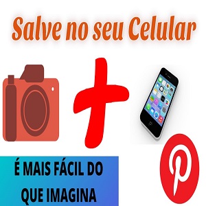 Como Salvar Imagens do Pinterest no Celular