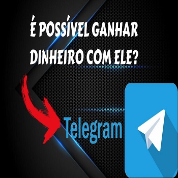 Como Ganhar Dinheiro com Telegram